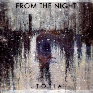 From The Night – Utopia [Single] (2013)