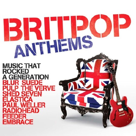 Britpop Anthems (2012)