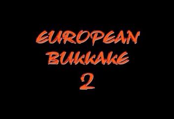 European Bukkake 2 /  bukkake 2 (Castellani Depardieu / Sunshine Films) [2000 ., bukkake, DVDRip]