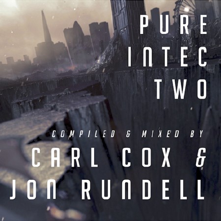 Pure Intec 2 Mixed By Carl Cox, Jon Rundell (2013)