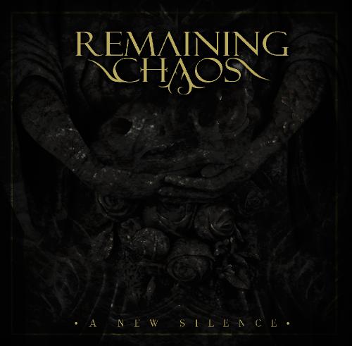 Remaining Chaos - A New Silence [EP] (2012)
