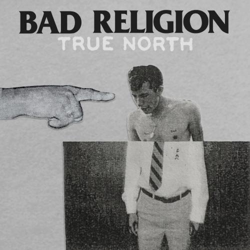 Bad Religion - True North (2013)