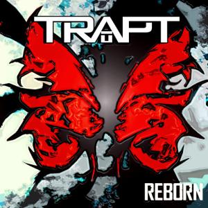 Trapt - Reborne [Deluxe Edition] (2013)