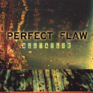 Perfect Flaw - All I Lie (2007)
