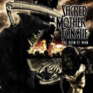 Sacred Mother Tongue - The Ruin Of Man (2008)