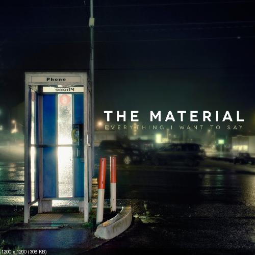 The Material - Life Vest (New Song) (2013)