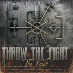 Throw The Fight - The Vault [EP] (2013)