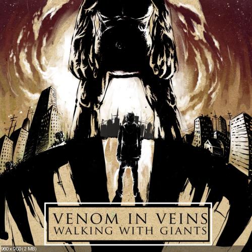 Venom In Veins - Walking With Giants (2013)